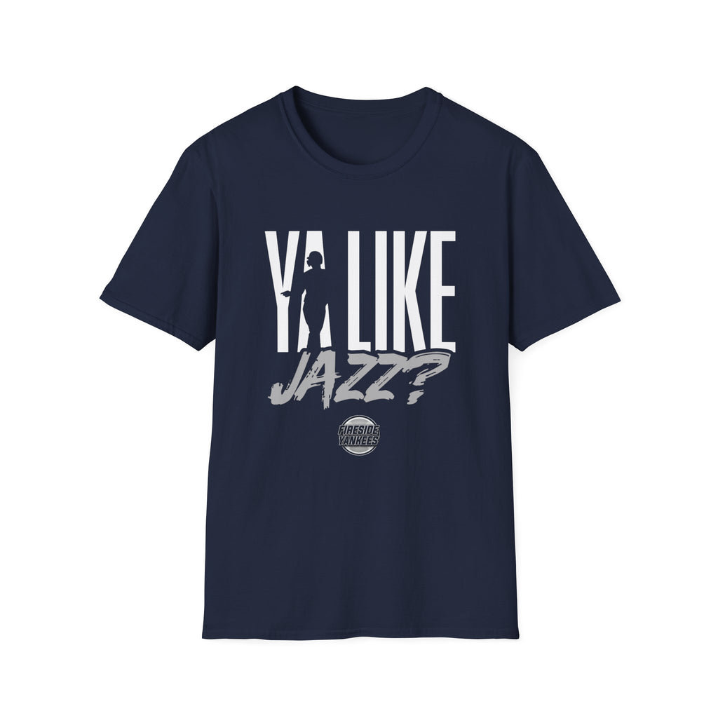 Ya Like Jazz? | Fireside Yankees